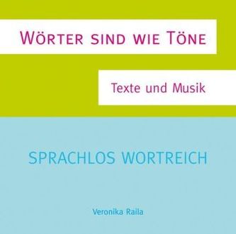 Wörter sind wie Töne, 1 Audio-CD