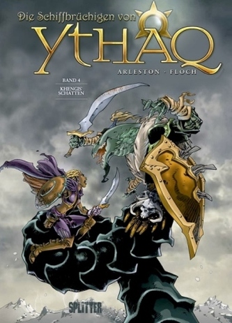 Die Schiffbrüchigen von Ythaq - Khengis' Schatten