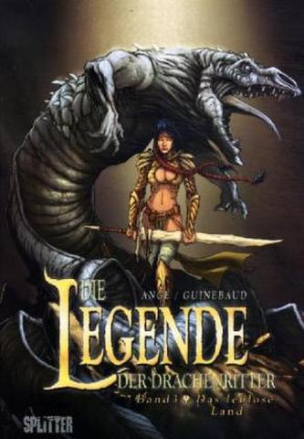 Die Legende der Drachenritter - Das leblose Land