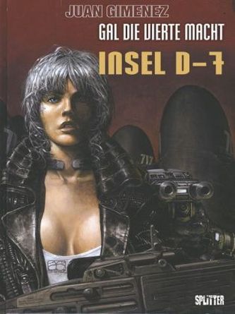 Gal die Vierte Macht - Insel D-7