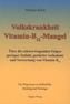 Volkskrankheit Vitamin-B12-Mangel