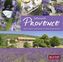 Sehnsucht Provence