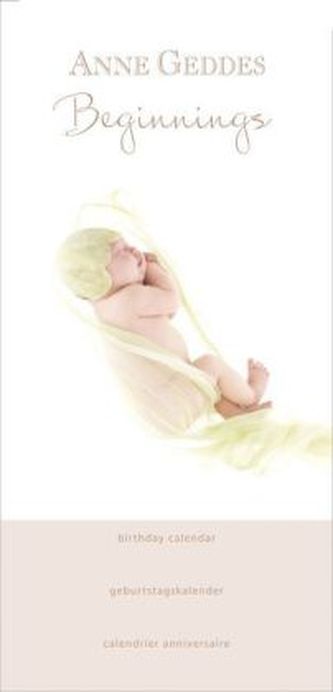 Anne Geddes Birthday Calendar 'Beginnings' (Motiv Babies)