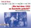 'Wer hat denn 1933 an Auschwitz gedacht?', 1 Audio-CD