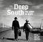Deep South, Bildband u. 4 Audio-CDs