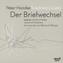 'Der Briefwechsel',  4 Audio-CDs