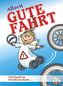 Allzeit Gute Fahrt