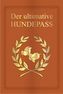 Der ultimative Hundepass