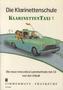 Die Klarinettenschule KlarinettenTaxi, m. Audio-CD. Bd.1