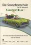 Die Saxophonschule für Alt-Saxophon SaxophonTaxi, m. Audio-CD. Bd.1