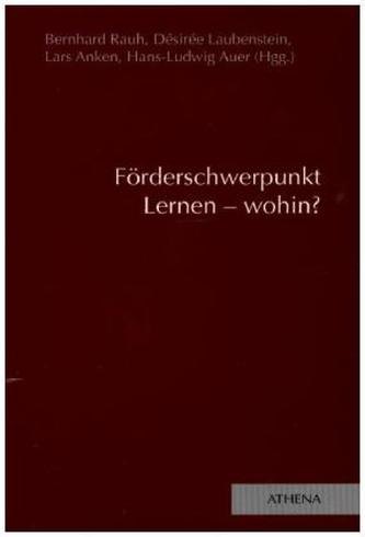 Förderschwerpunkt Lernen - wohin?