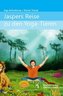 Jaspers Reise zu den Yoga-Tieren / Jasper's Journey to the Yoga-Animals