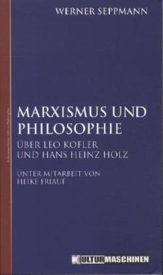Marxismus und Philosophie