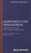 Marxismus und Philosophie