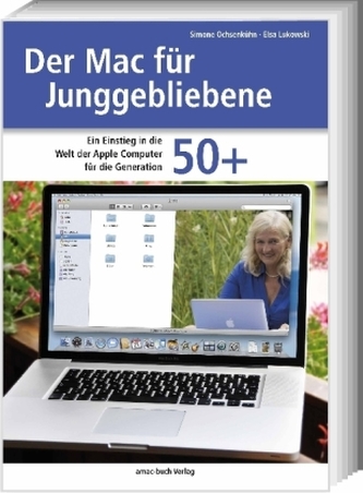 Der Mac für Junggebliebene