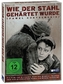 Wie der Stahl gehärtet wurde, 1 DVD