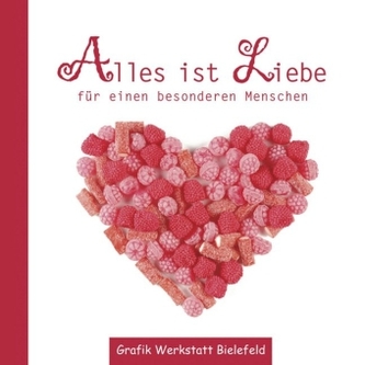 Alles ist Liebe, kleine Ausgabe