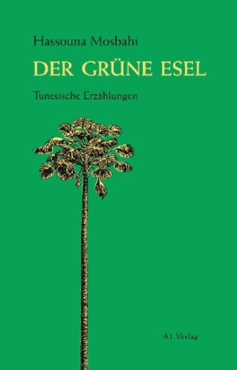 Der grüne Esel
