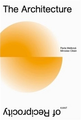 The Architecture of Reciprocity The Architecture of Reciprocity