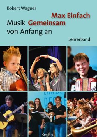 Max Einfach - Musik Gemeinsam von Anfang an, Lehrerband