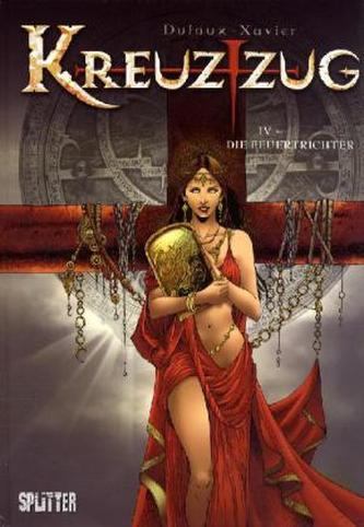 Kreuzzug - Die Feuertrichter