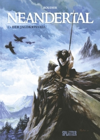 Neandertal - Der Jagdkristall
