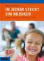 In jedem steckt ein Musiker