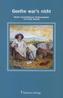 Goethe war's nicht