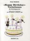 Happy Birthday - Variationen, für Streichquartett, Partitur und Stimmen