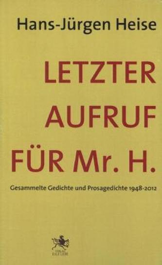 Letzter Aufruf für Mr. H.