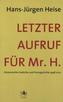 Letzter Aufruf für Mr. H.