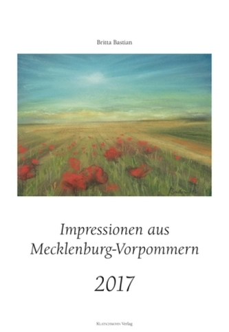 Impressionen aus Mecklenburg-Vorpommern 2017