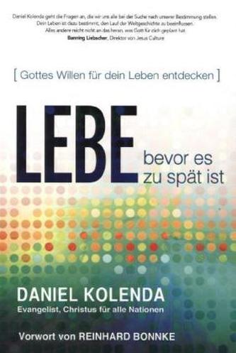 Lebe bevor es zu spät ist