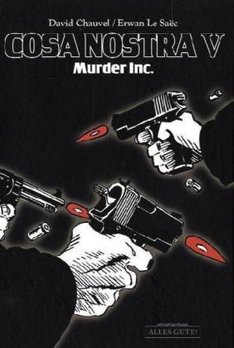 Cosa Nostra - Murder Inc.