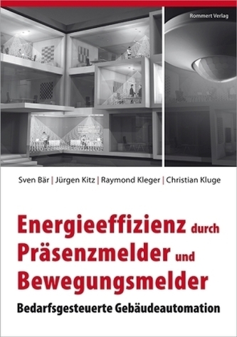 Energieeffizienz durch Präsenzmelder und Bewegungsmelder