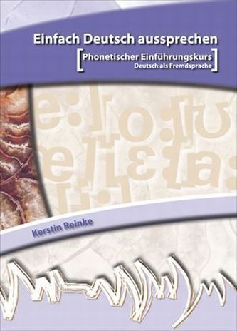 Einfach Deutsch aussprechen, m. Audio-CD