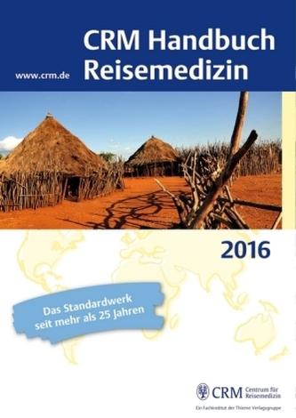 CRM Handbuch Reisemedizin 2016