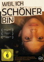Weil ich schöner bin, 1 DVD