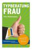 Typberatung Frau, Lernkarten