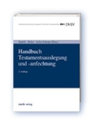 Handbuch Testamentsauslegung und -anfechtung