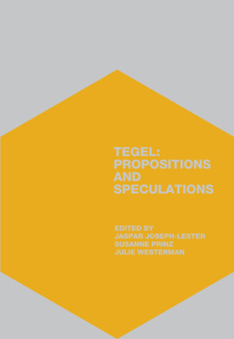 Tegel: Speculations and Propositions, m. DVD