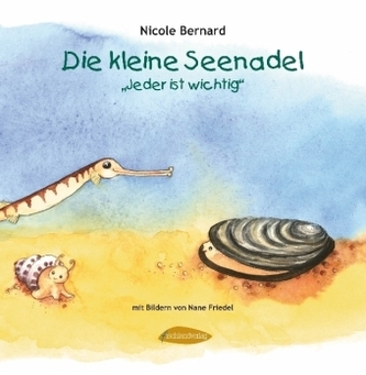 Die kleine Seenadel - 'Jeder ist wichtig'