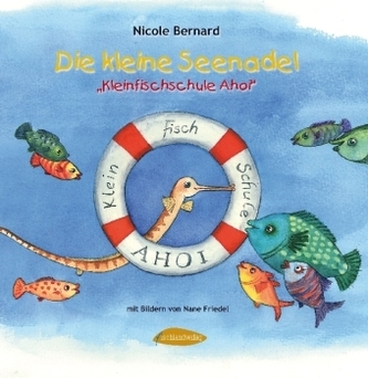 Die kleine Seenadel - Kleinfischschule Ahoi