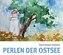 Perlen der Ostsee