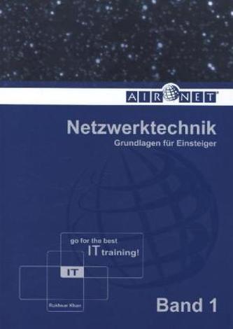 Netzwerktechnik. Bd.1