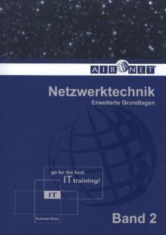Netzwerktechnik. Bd.2