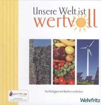 Unsere Welt ist wertvoll