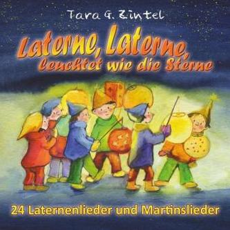 Laterne, Laterne, leuchtet wie die Sterne, 1 Audio-CD
