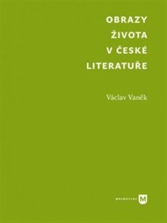 Obrazy života v české literatuře
