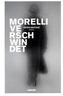 Morelli verschwindet